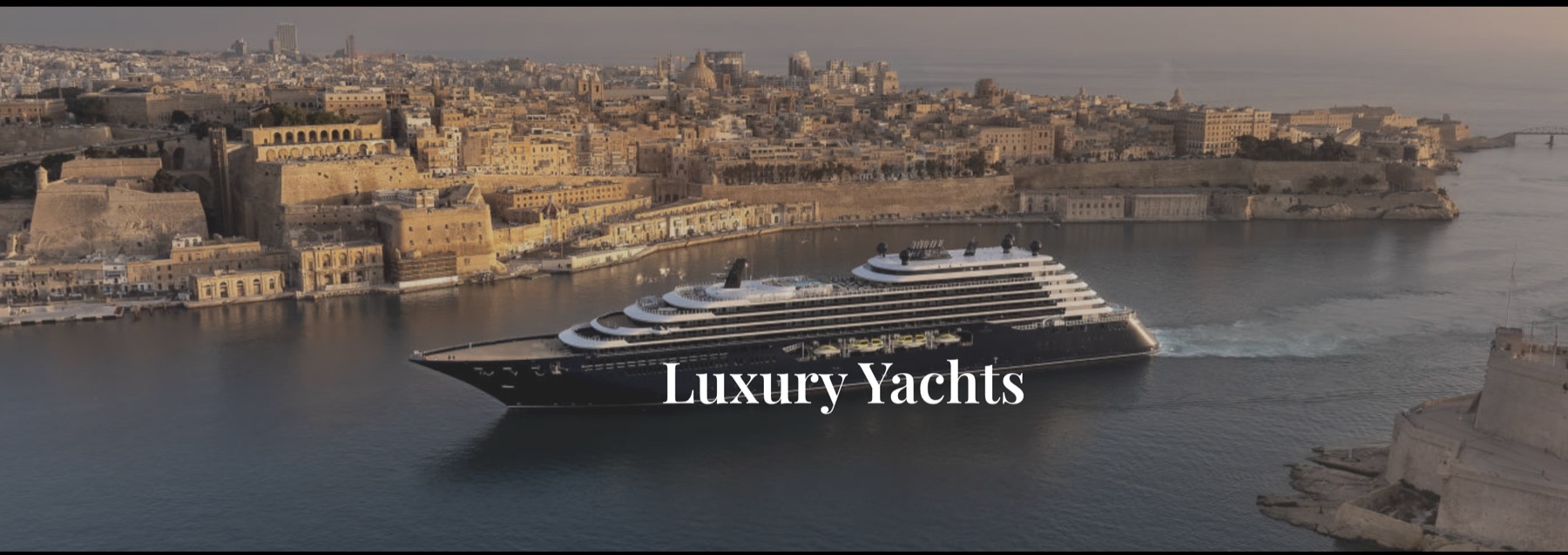 Luxury yachts